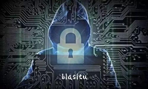 biasitu